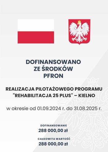 Plakat A3 - dofinansowano ze środków PFRON Kielno